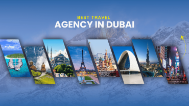Best Travel Agency in Dubai