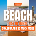 Beach Day in Dubai Here’s Where You Need to Go!