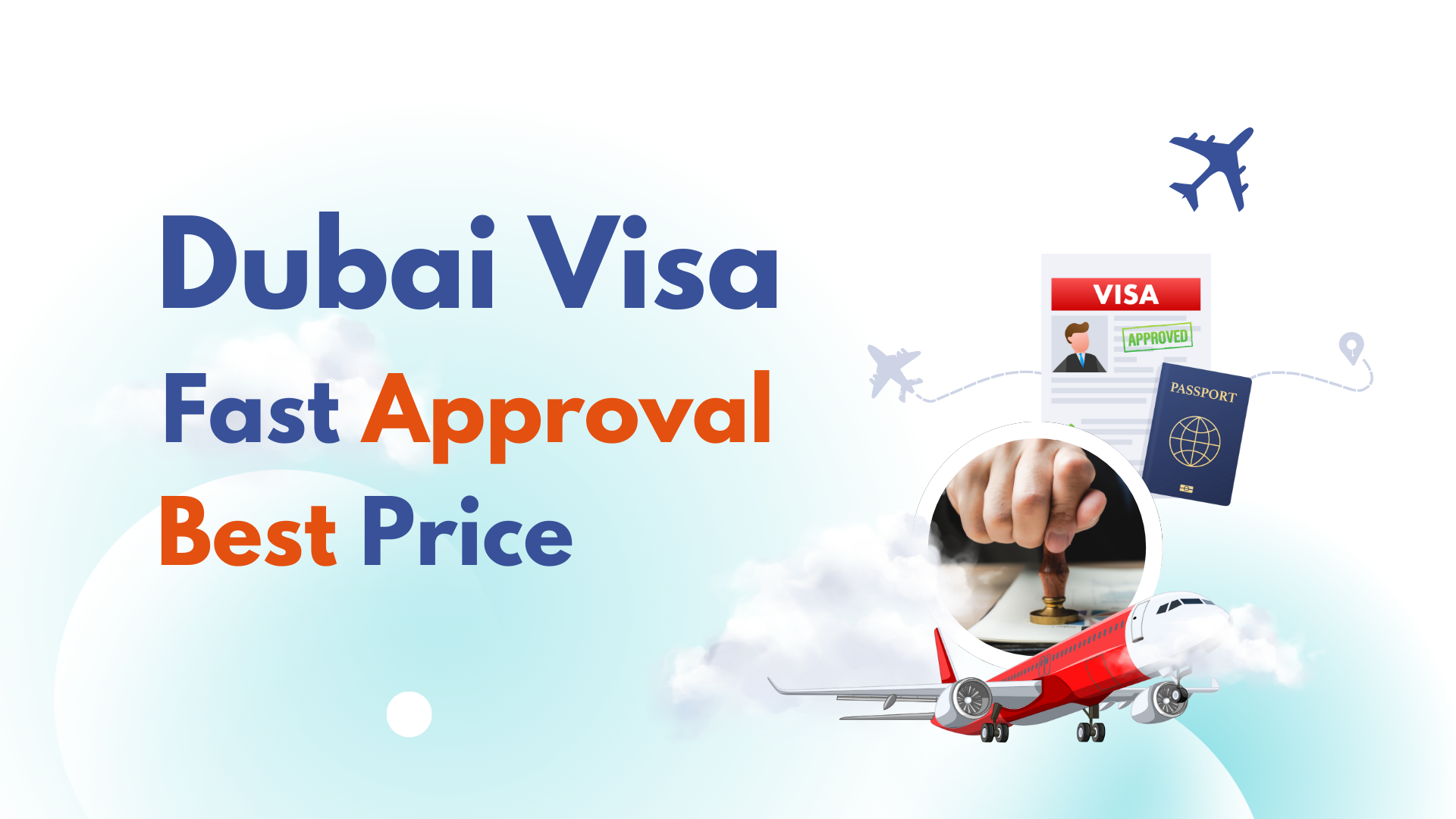 Dubai Visa Fast Approval