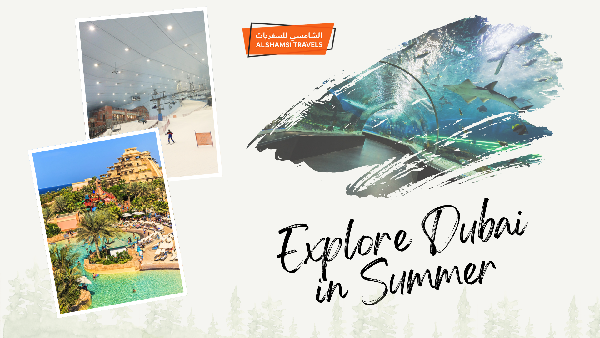 Explore DUBAI IN summer activities