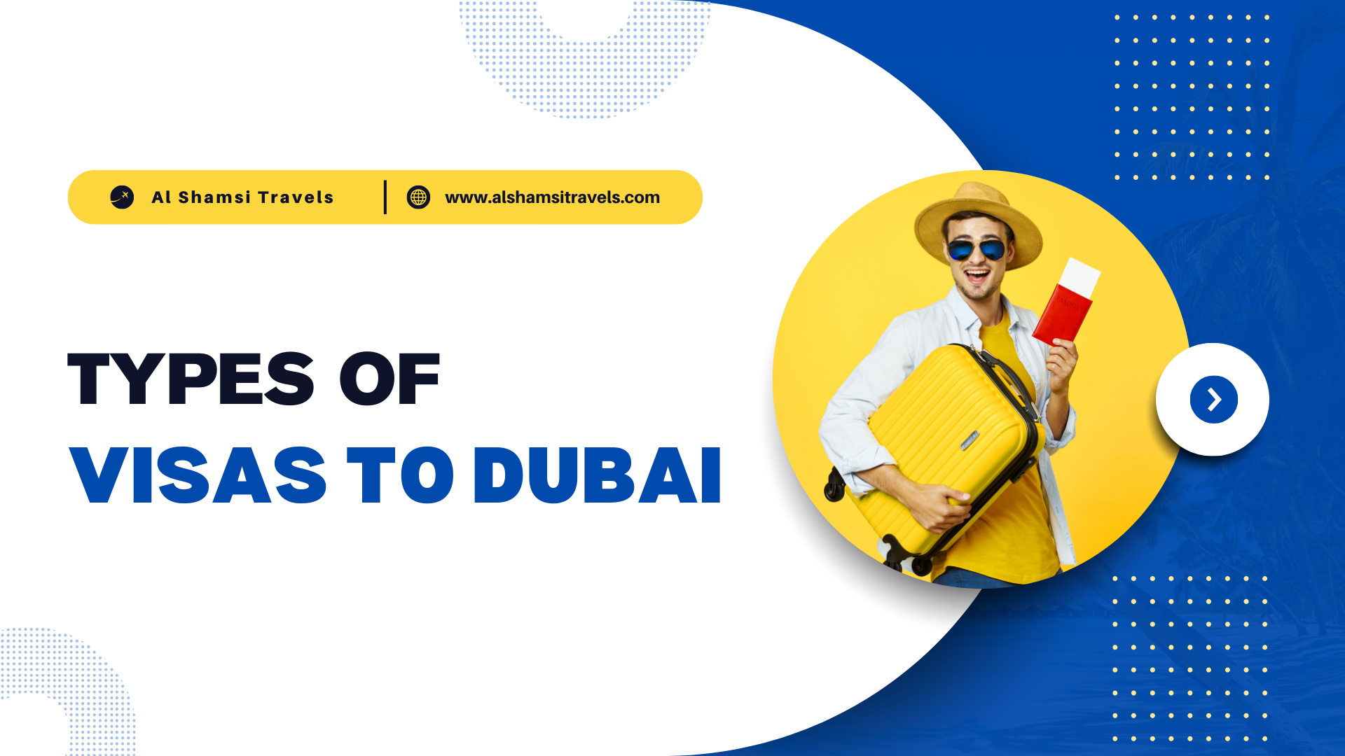 Types of Visas to Dubai