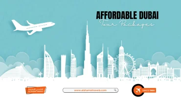 4 Affordable Dubai Tour Packages for Families and Couples in 2025