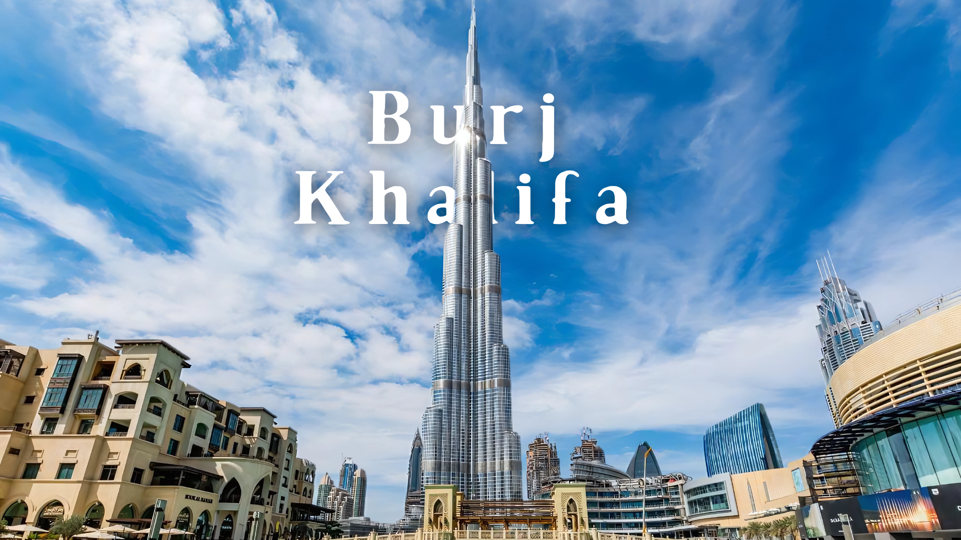 Burj Khalifa Dubai