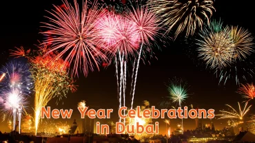 6 Reasons Why Dubai is the Ultimate Destination for New Year Celebrations