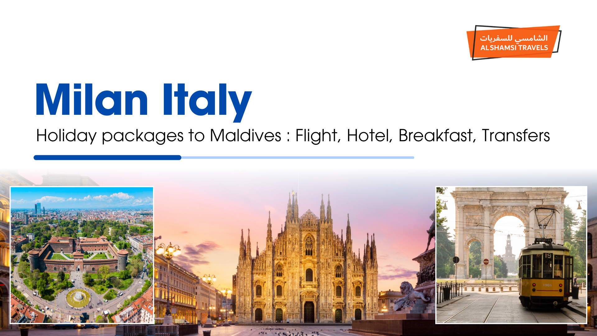 Milan Italy Travel Package from Dubai