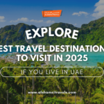 Best Travel Destinations to Visit in 2025