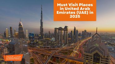 Must Visit Places in United Arab Emirates (UAE) in 2025