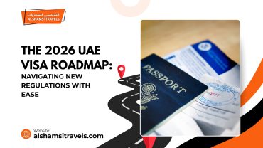 The 2026 UAE Visa Roadmap: Navigating New Regulations with Ease