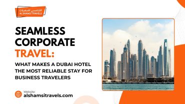 Seamless Corporate Travel: What Makes a Dubai Hotel the Most Reliable Stay for Business Travelers