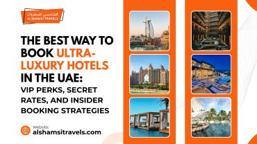 The Best Way to Book Ultra-Luxury Hotels in the UAE: VIP Perks, Secret Rates, and Insider Booking Strategies
