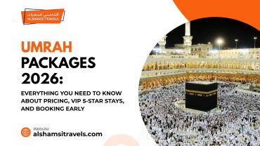 Umrah Packages 2026: Everything You Need to Know About Pricing, VIP 5 Star Stays, and Booking Early