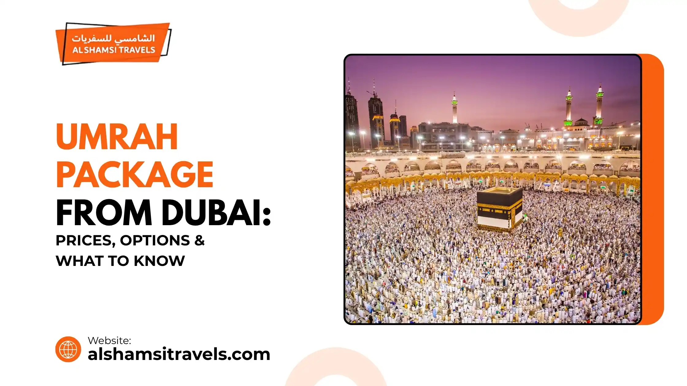 Umrah package from Dubai with flights hotels and transport